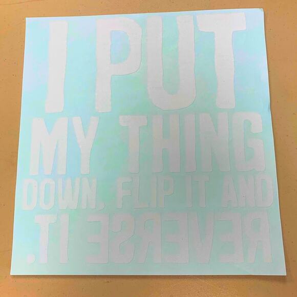 4 Missy Elliot I Set My Thing Down Flip It Reverse It Heat Transfer Vinyls HTV - Picture 1 of 3